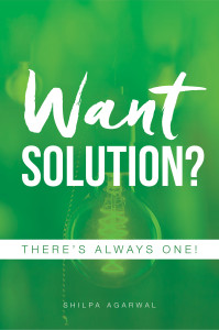 Want Solution {Shilpa Agarwal} KINDLE Cover